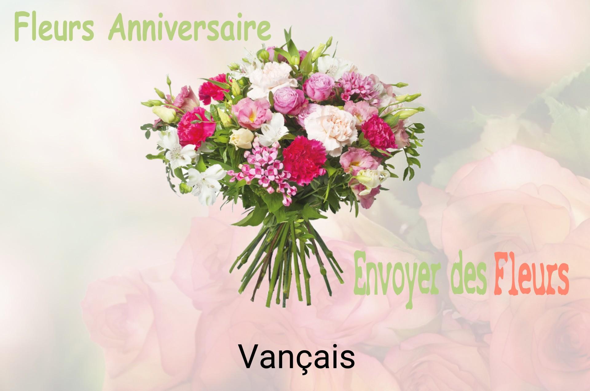 Bouquet de fleurs d’anniversaire livré à Vançais